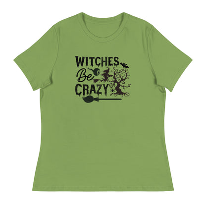 Witches Be Crazy