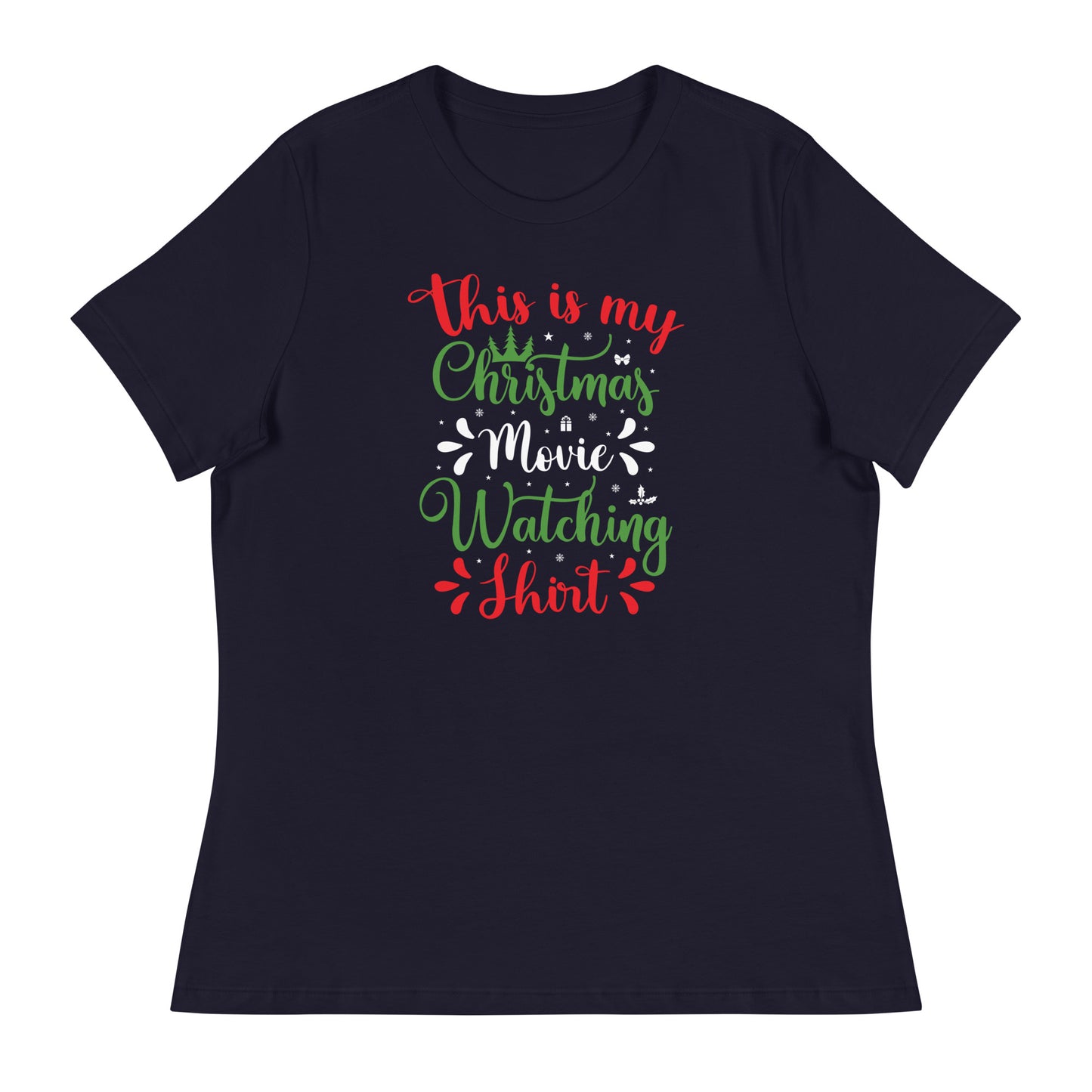 This is My Christmas Movie Watching T-Shirt